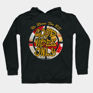 Good Vibe Hoodie